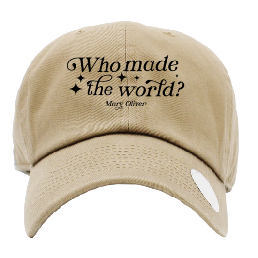 Who Made The World? Hat