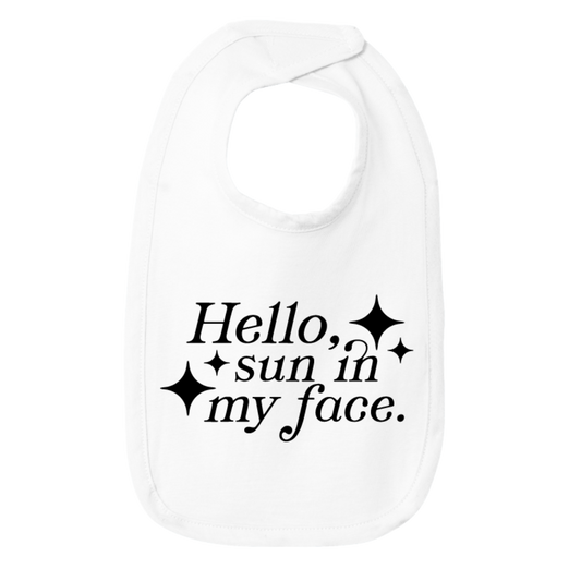 Mary Oliver Infant Hello, Sun In My Face Bib
