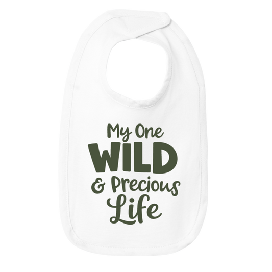 Mary Oliver Infant My One Wild and Precious Life Bib
