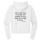 Womens Soft Animal of Your Body Cropped Hoodie