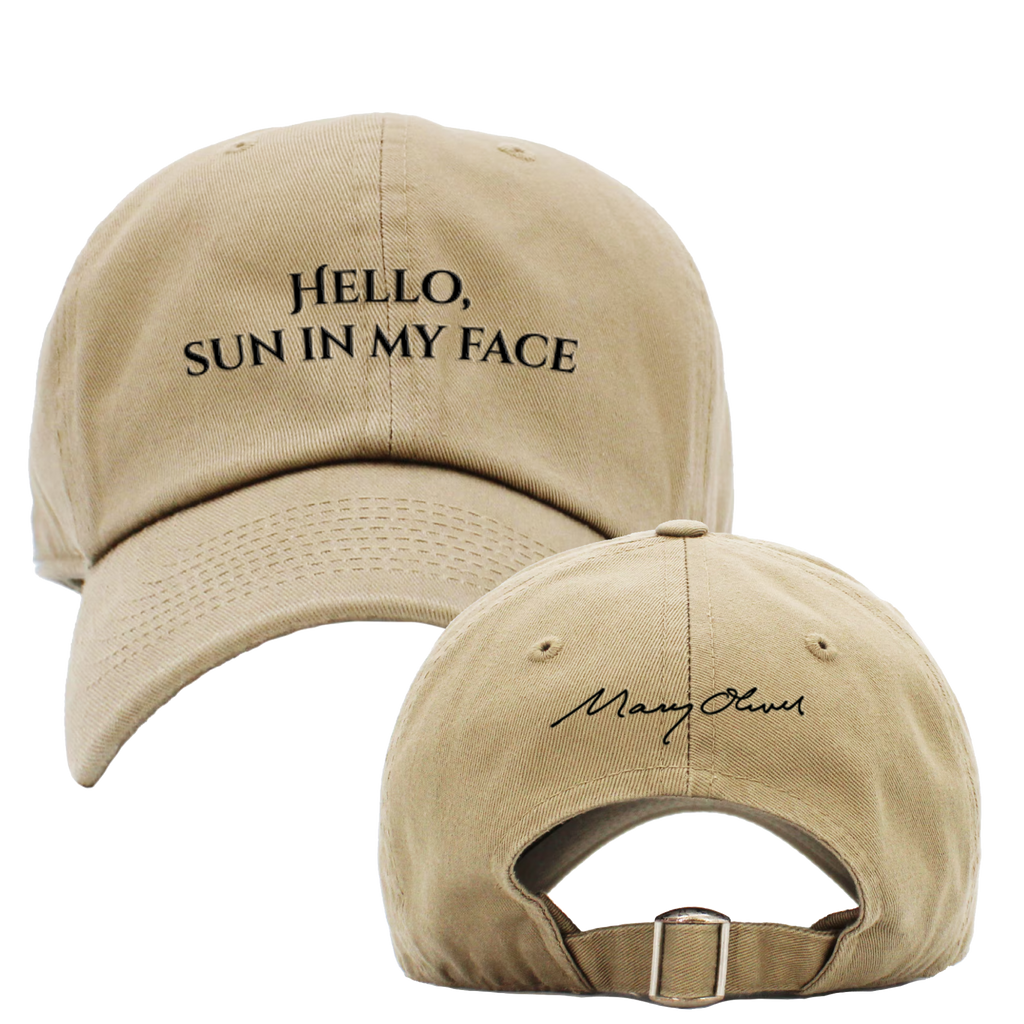 Hello, Sun In My Face Hat