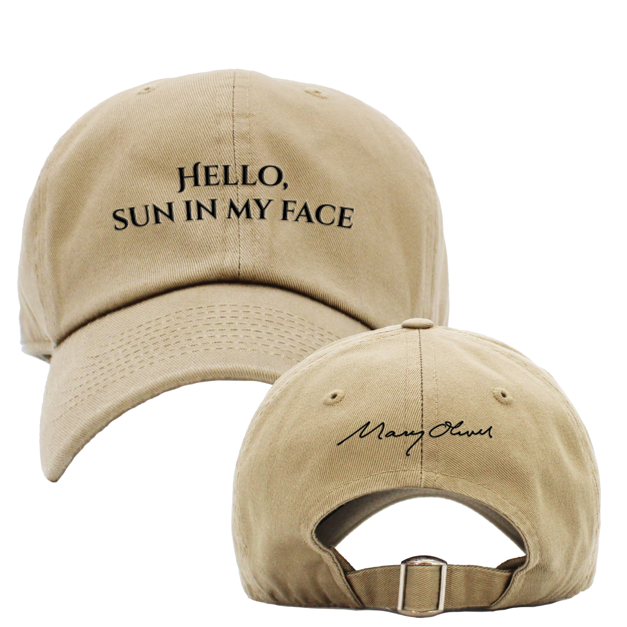 Hello, Sun In My Face Hat