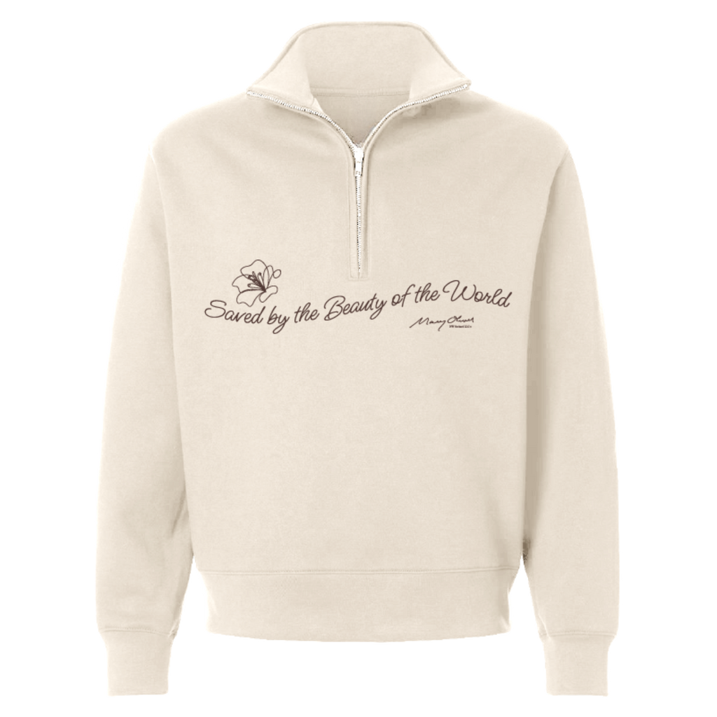 Mary Oliver Beauty of the World 1/4 Zip