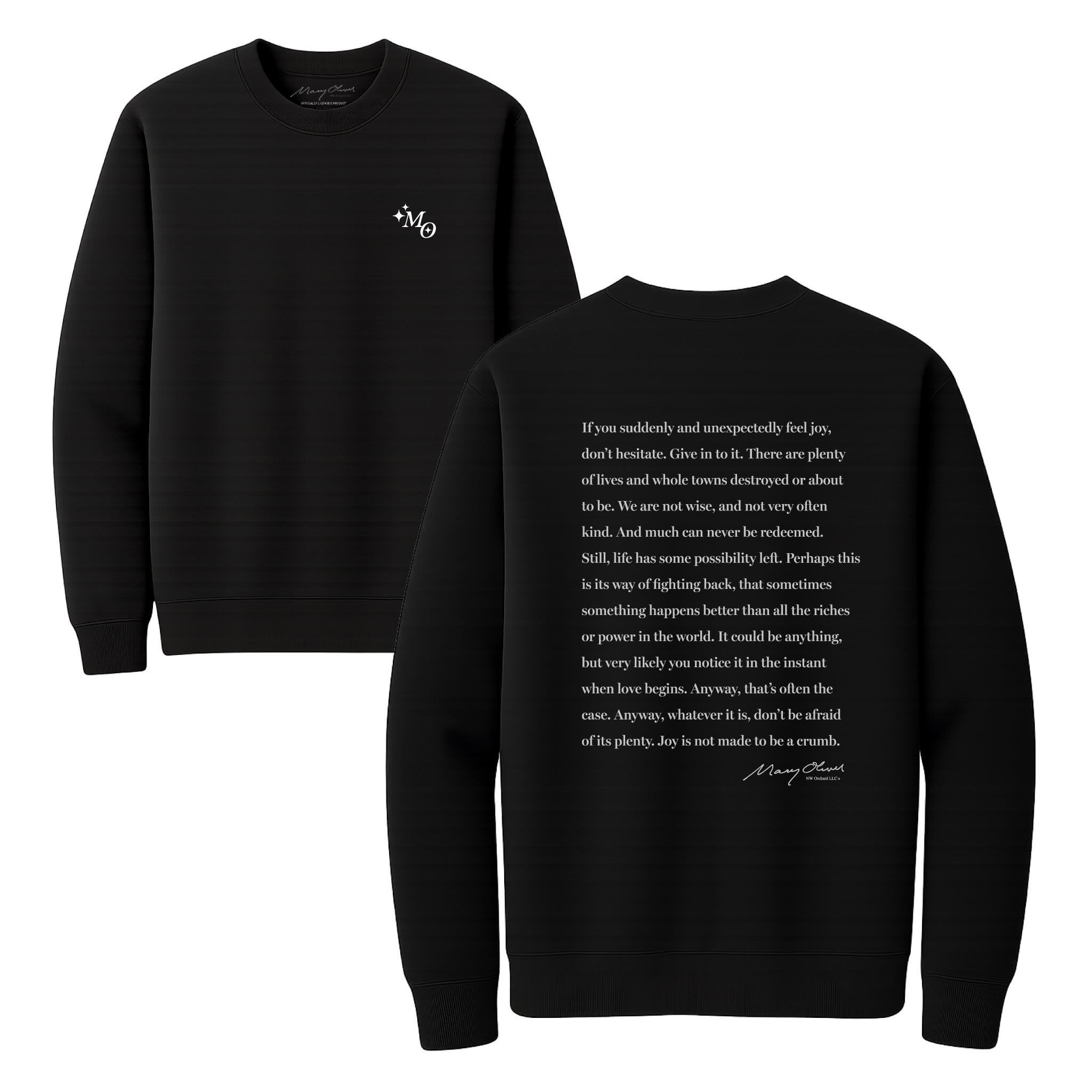 Mary Oliver Don't Hesitate Crewneck