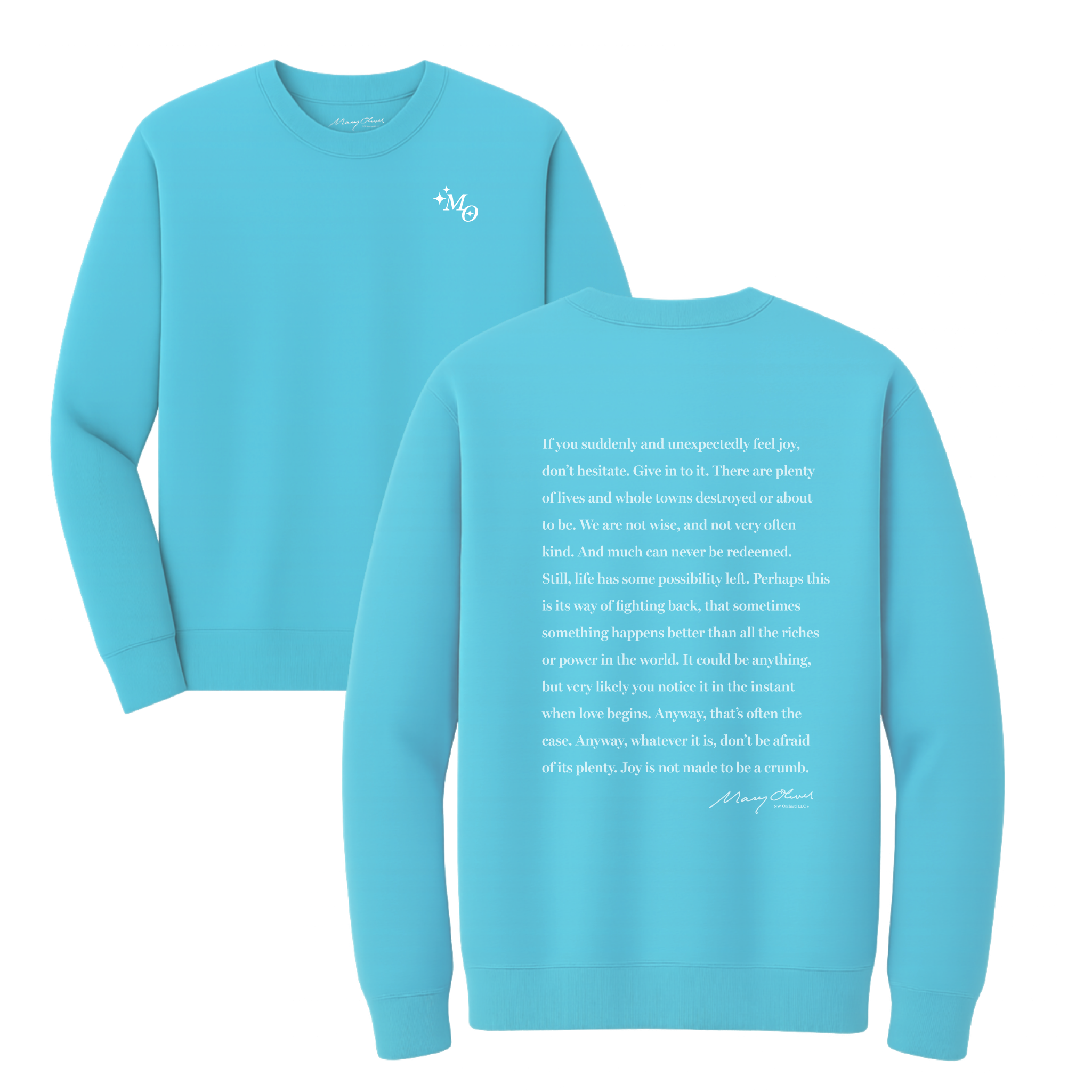 Mary Oliver Don't Hesitate Crewneck