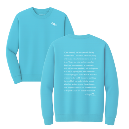 Mary Oliver Don't Hesitate Crewneck