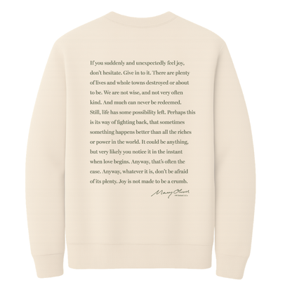 Mary Oliver Don't Hesitate Crewneck