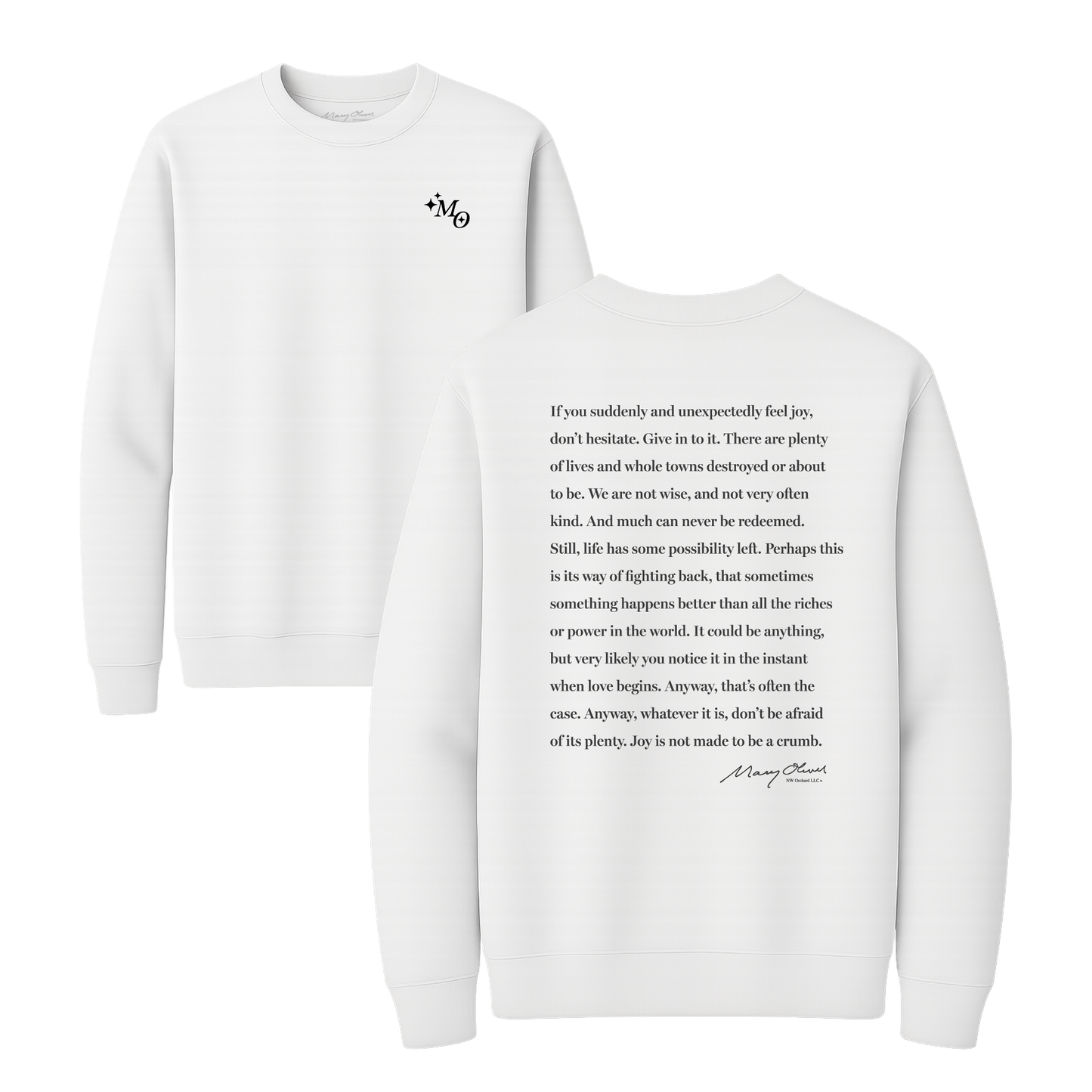 Mary Oliver Don't Hesitate Crewneck