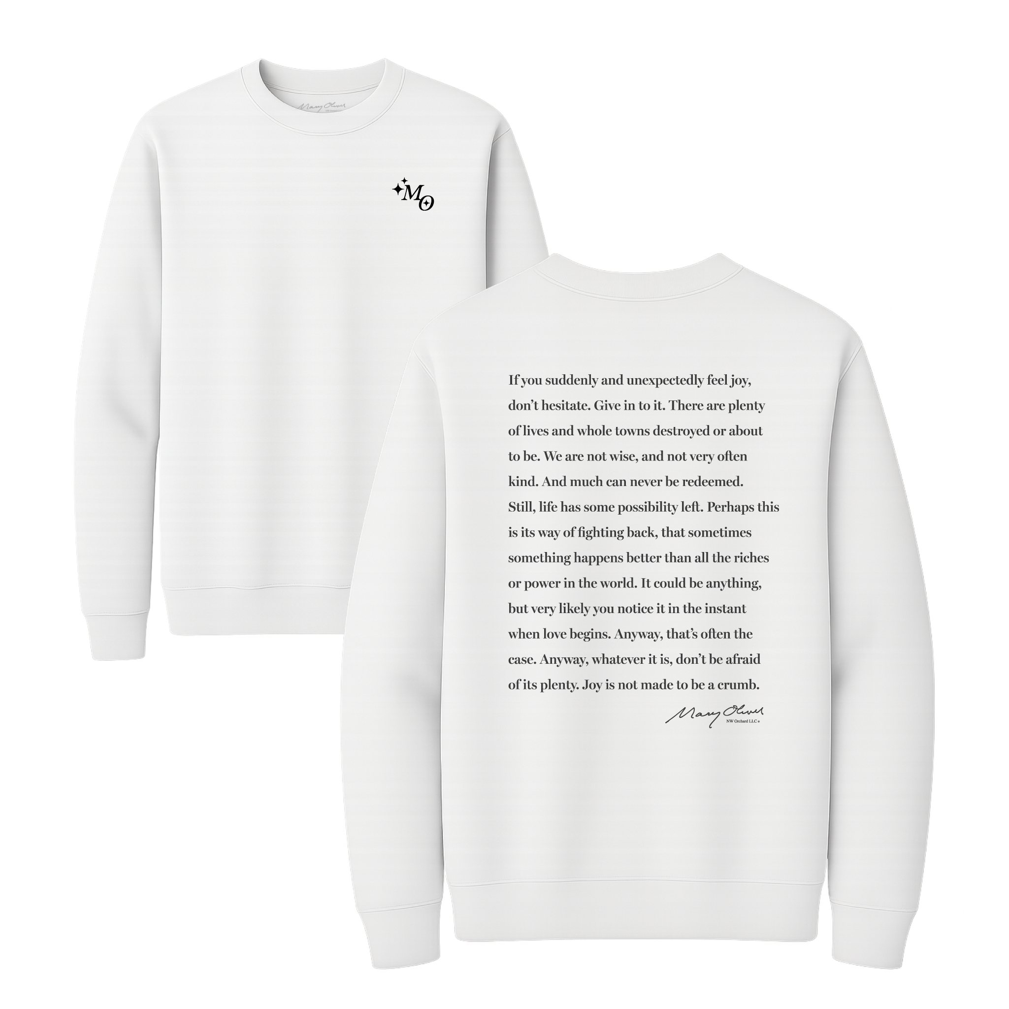 Mary Oliver Don't Hesitate Crewneck
