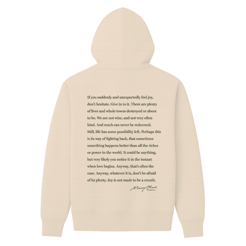 Mary Oliver Don't Hesitate Hoodie