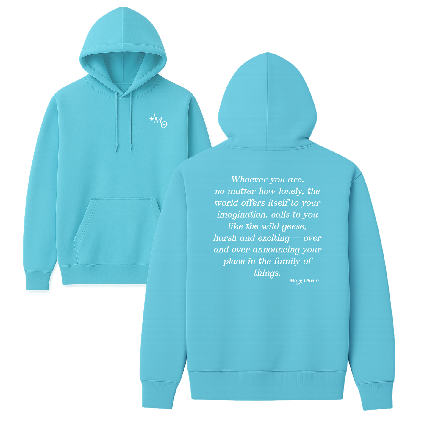 Mary Oliver Family of Things Hoodie
