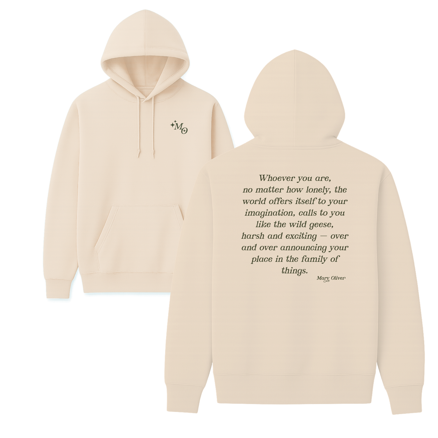 Mary Oliver Family of Things Hoodie