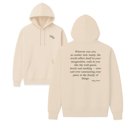 Mary Oliver Family of Things Hoodie