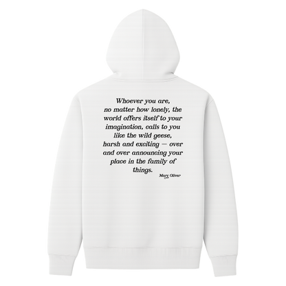 Mary Oliver Family of Things Hoodie