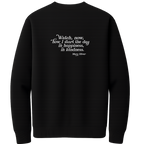 Mary Oliver In Happiness, In Kindness Crewneck