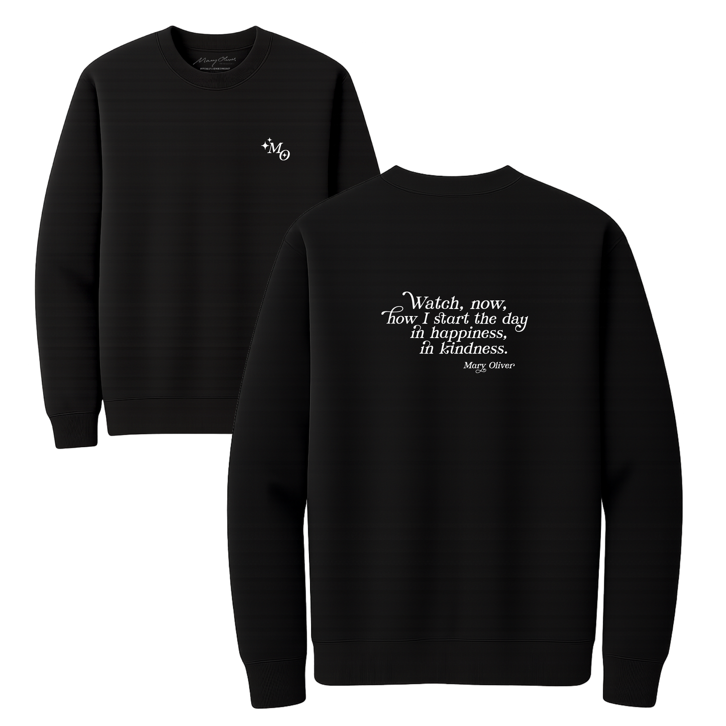 Mary Oliver In Happiness, In Kindness Crewneck