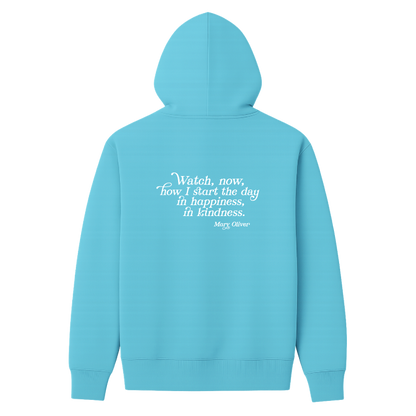 Mary Oliver In Happiness, In Kindness Hoodie