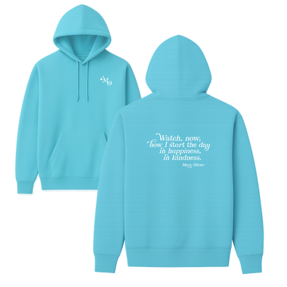 Mary Oliver In Happiness, In Kindness Hoodie