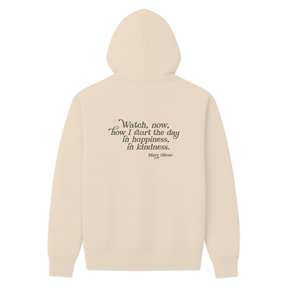 Mary Oliver In Happiness, In Kindness Hoodie