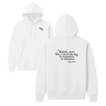 Mary Oliver In Happiness, In Kindness Hoodie