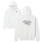 Mary Oliver In Happiness, In Kindness Hoodie