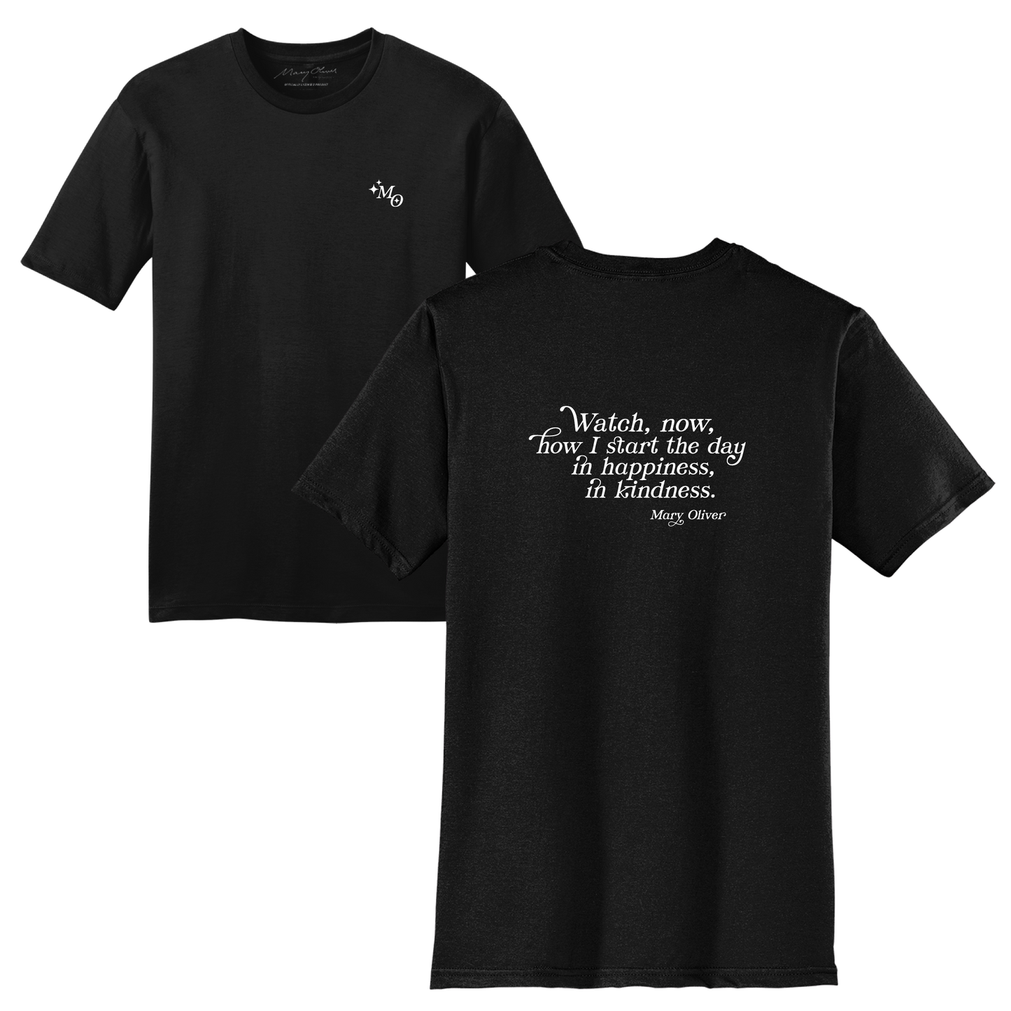 Mary Oliver In Happiness, In Kindness T-Shirt