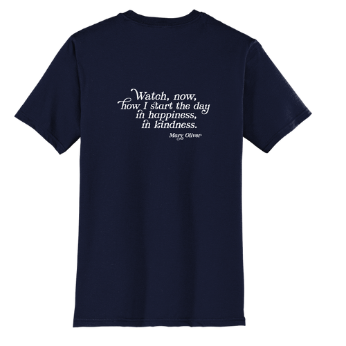 Mary Oliver In Happiness, In Kindness T-Shirt