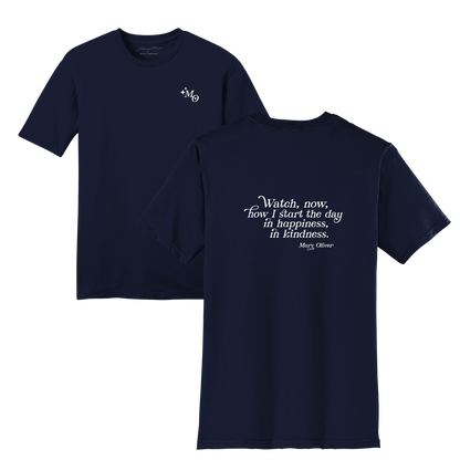 Mary Oliver In Happiness, In Kindness T-Shirt