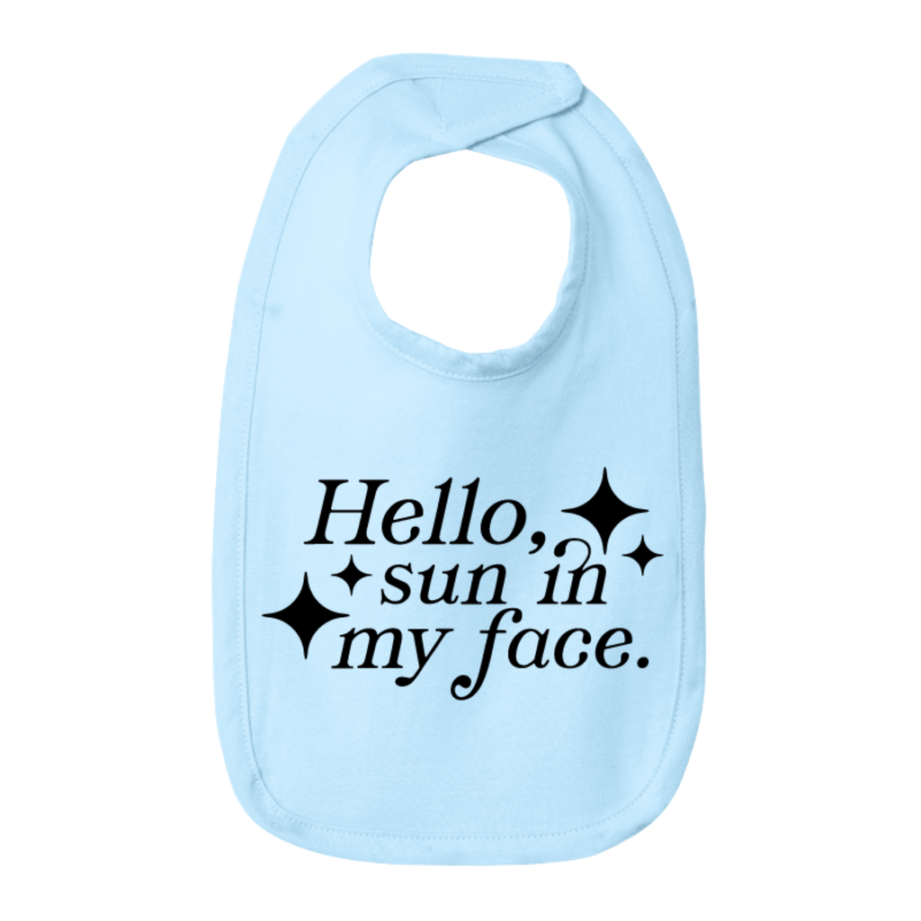 Mary Oliver Infant Hello, Sun In My Face Bib