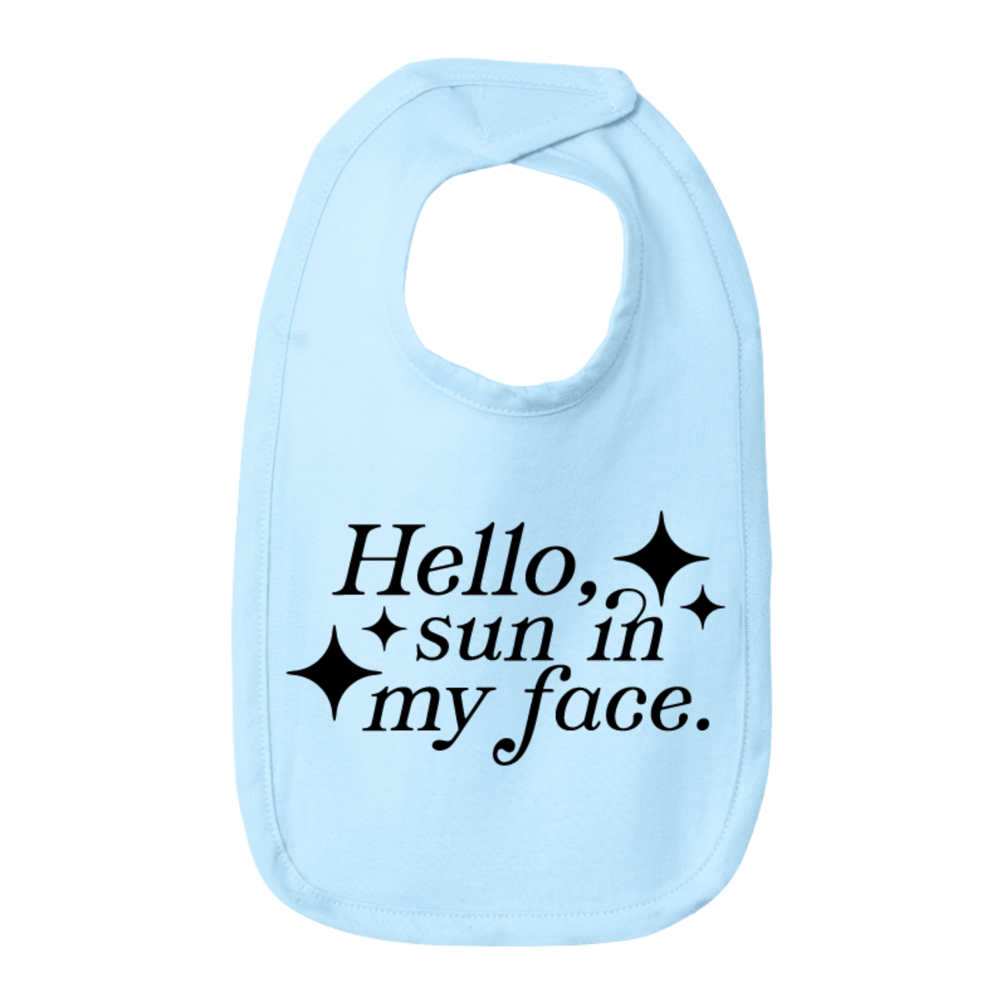 Mary Oliver Infant Hello, Sun In My Face Bib