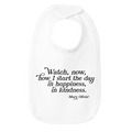 Mary Oliver Infant In Happiness, In Kindness Bib