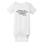 Mary Oliver Infant In Happiness, In Kindness Onesie 
