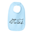 Mary Oliver Infant Joy Is Not Meant To Be A Crumb Bib