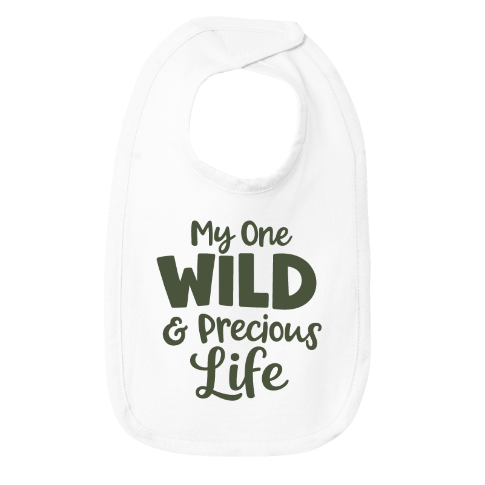 Mary Oliver Infant My One Wild and Precious Life Bib
