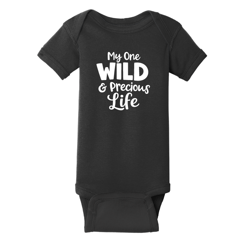 Mary Oliver Infant One Wild and Precious Life Onesie 