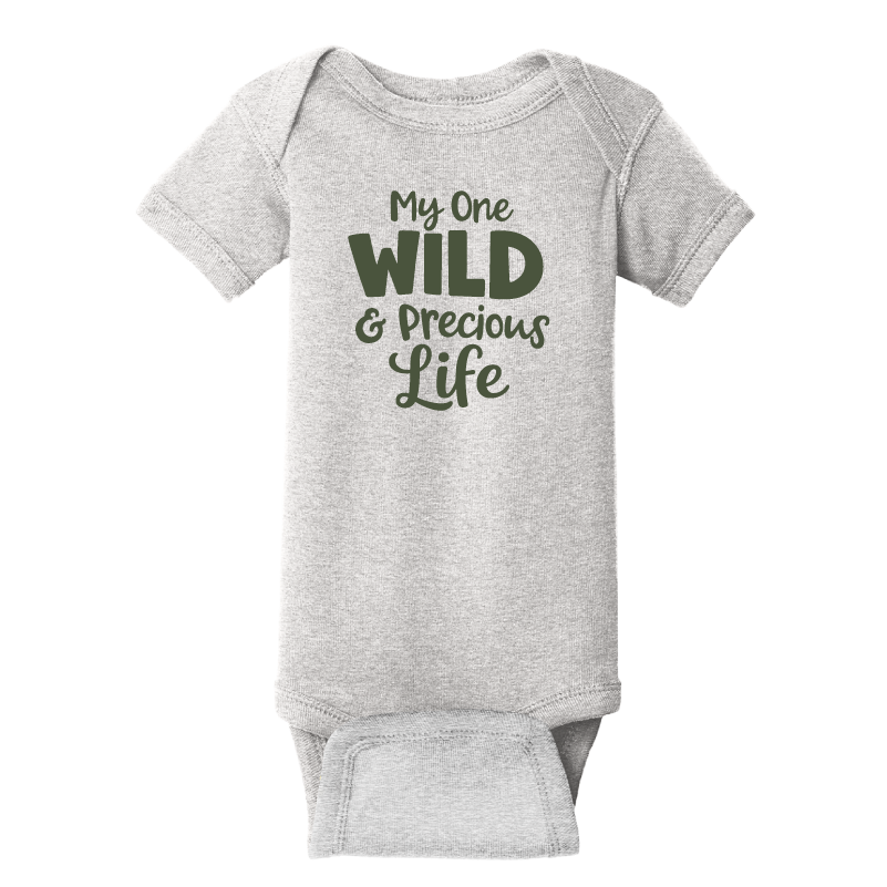 Mary Oliver Infant One Wild and Precious Life Onesie 