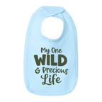 Mary Oliver Infant My One Wild and Precious Life Bib