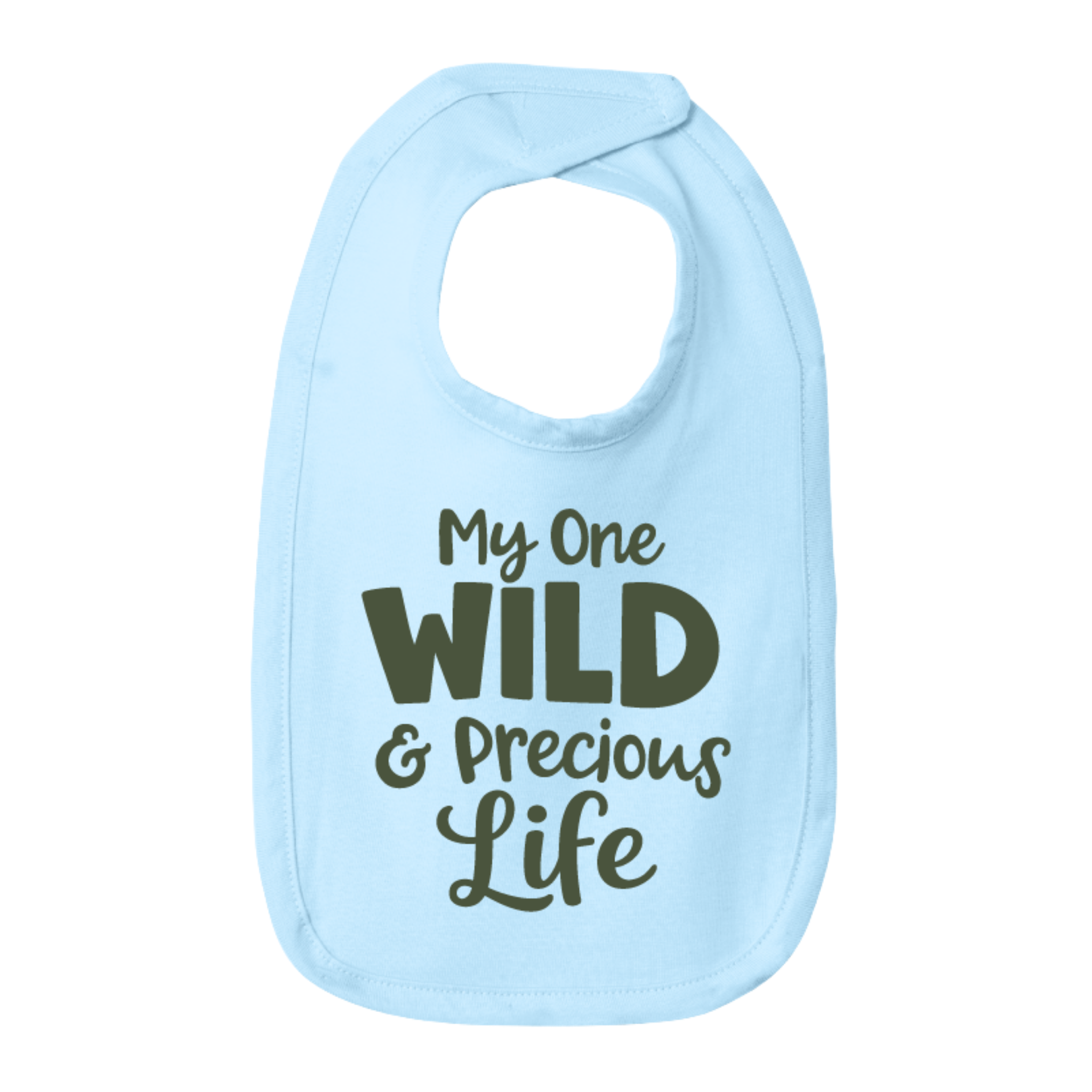 Mary Oliver Infant My One Wild and Precious Life Bib
