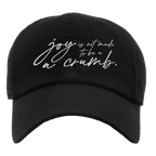 Mary Oliver Joy Is Not Made To Be A Crumb Hat