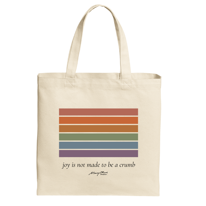 Mary Oliver Joy Pride Tote