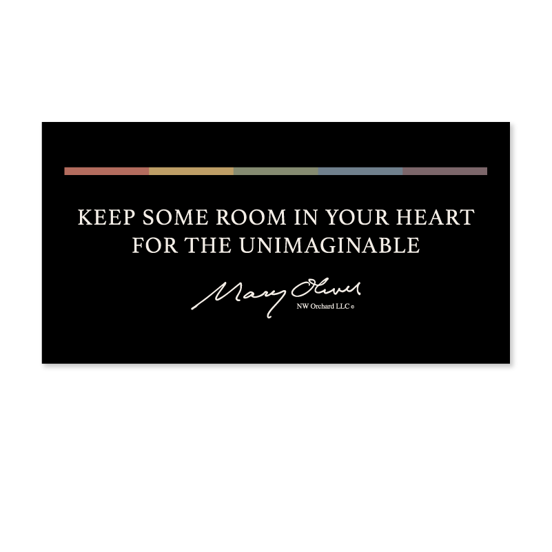 Mary Oliver Keep Some Room In Your Heart Decal