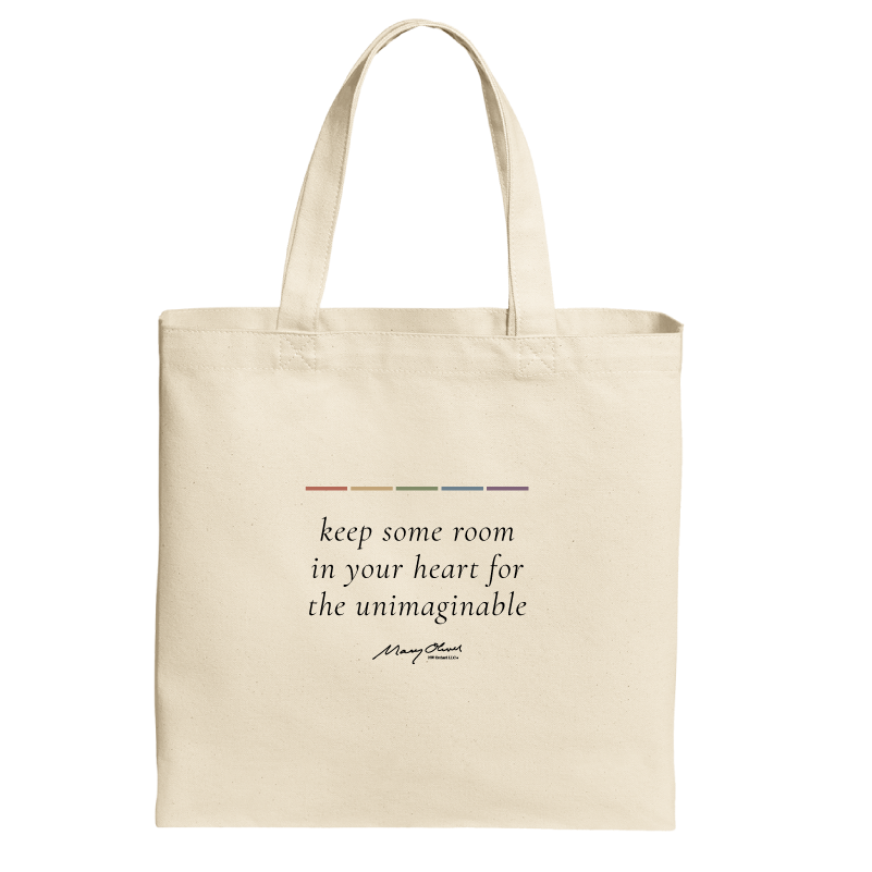 Mary Oliver Keep Some Room In Your Heart Tote