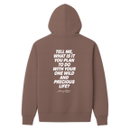 Mary Oliver One Wild and Precious Life Hoodie
