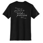 Mary Oliver One Wild and Precious Life T-Shirt