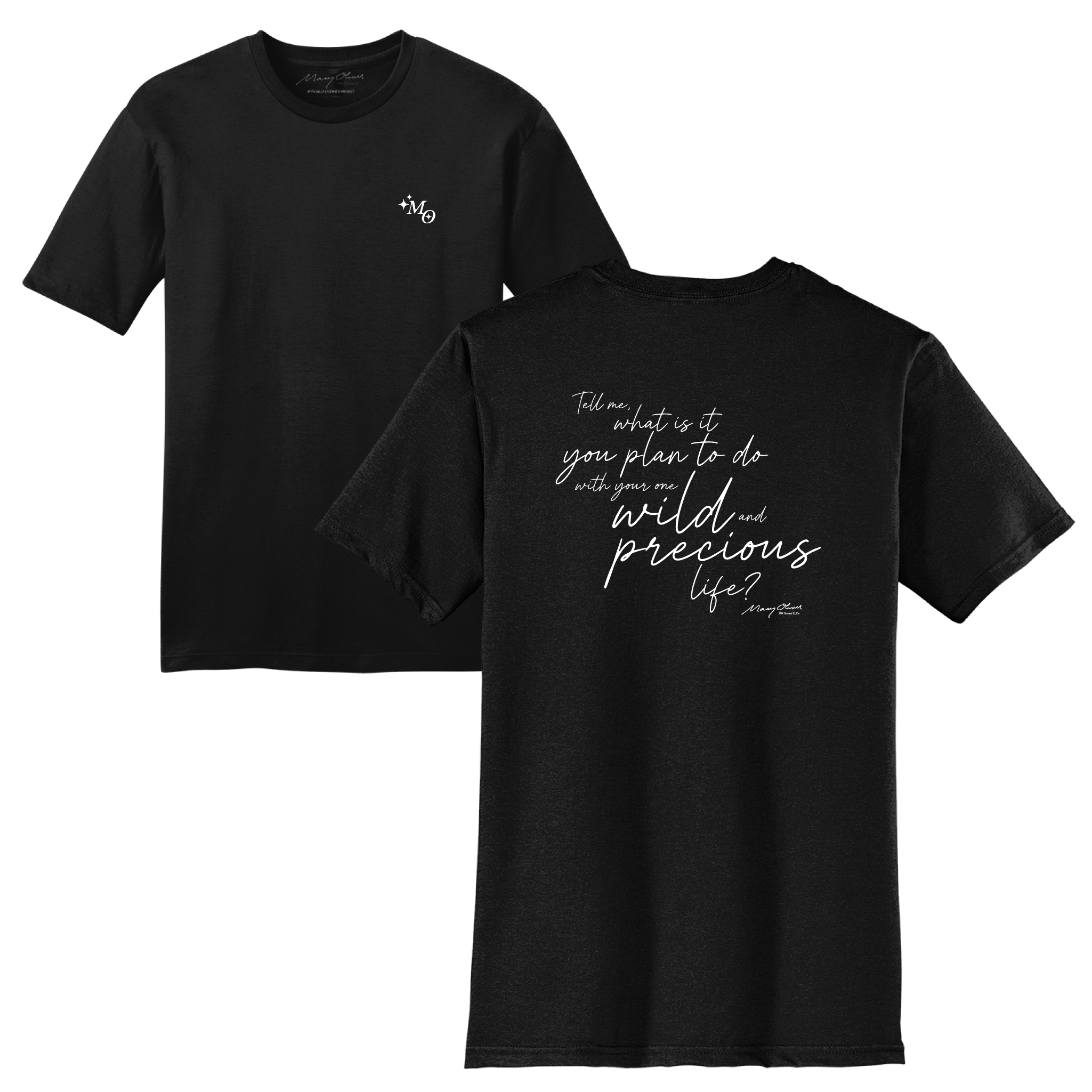 Mary Oliver One Wild and Precious Life T-Shirt