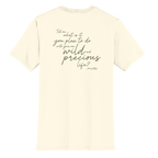 Mary Oliver One Wild and Precious Life T-Shirt
