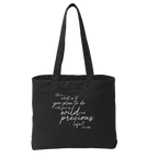Mary Oliver One Wild and Precious Life Tote