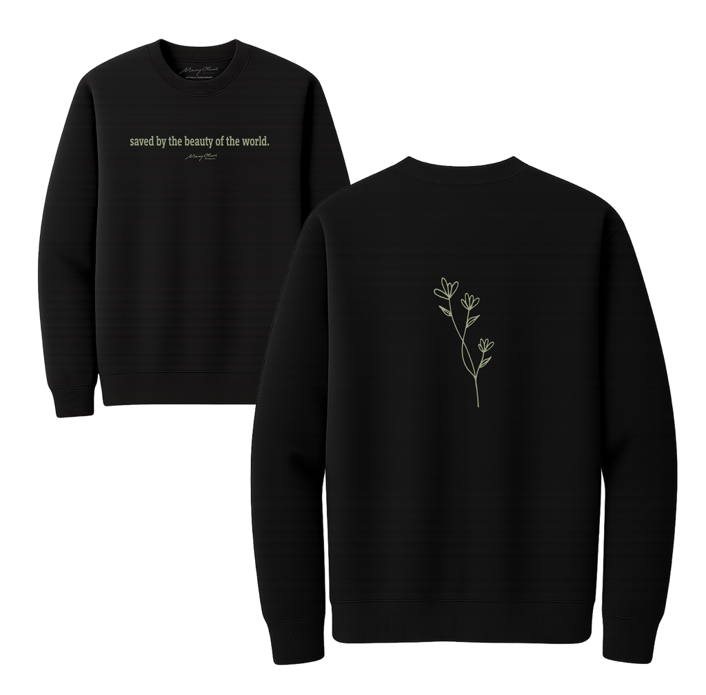 Mary Oliver Saved by the Beauty Crewneck