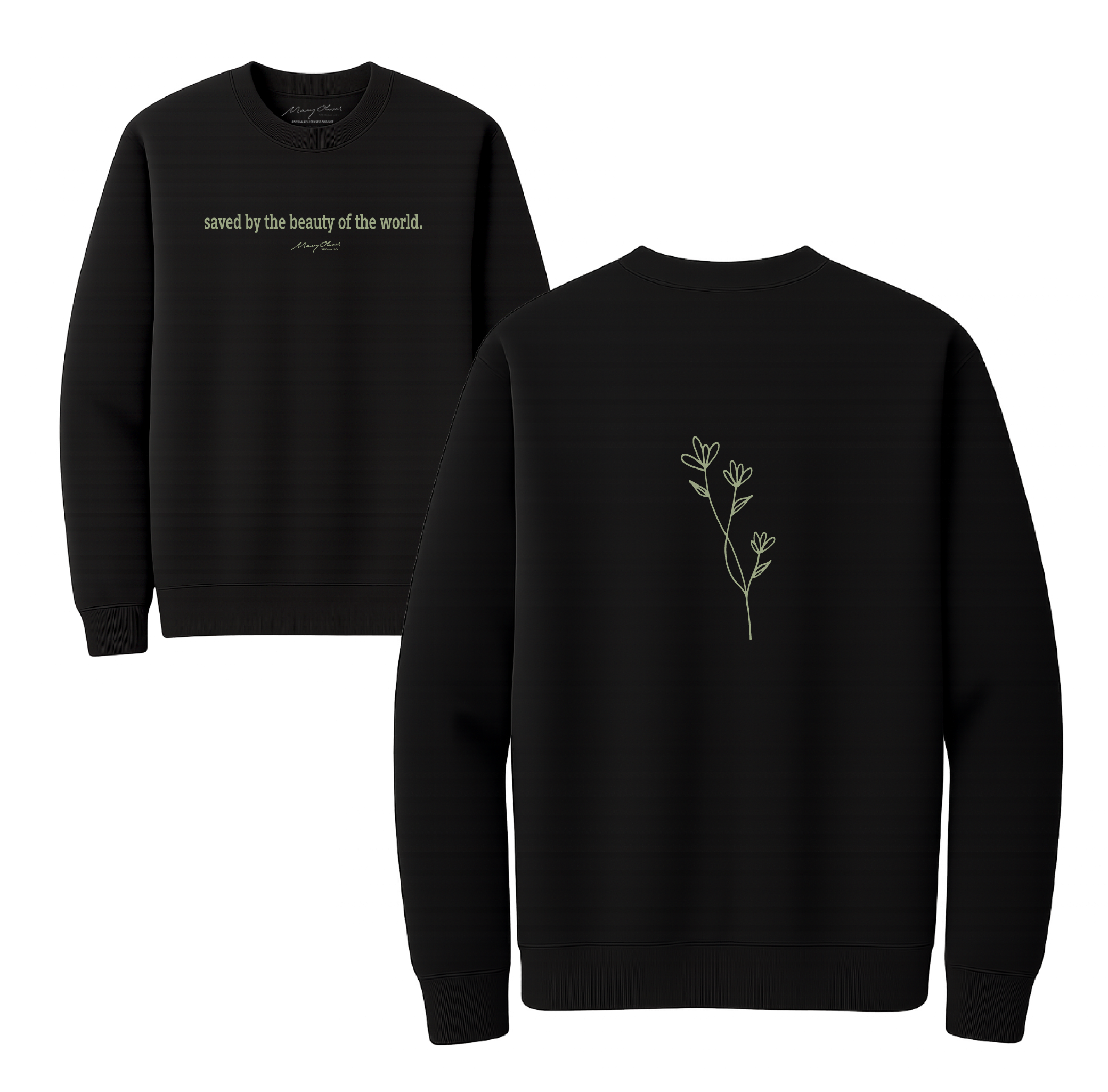 Mary Oliver Saved by the Beauty Crewneck
