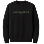 Mary Oliver Saved by the Beauty Crewneck